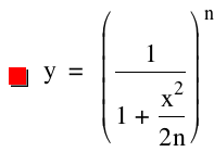 y=[1/(1+x^2/(2*n))]^n