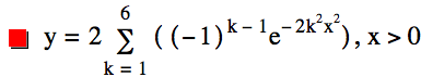 y=2*sum([[-1]^(k-1)*e^(-(2*k^2*x^2))],k=1,6),x>0